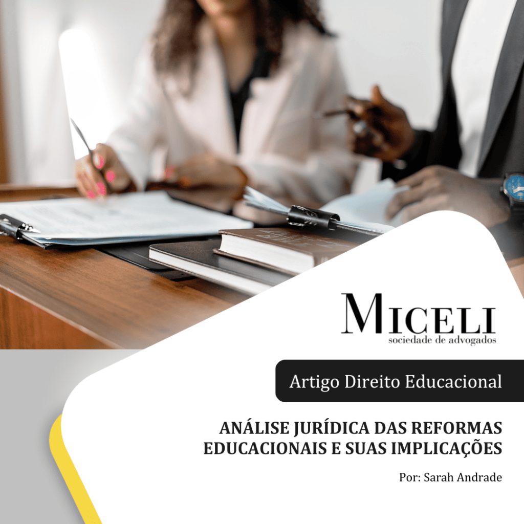 Artigo - Análise jurídica das reformas educacionais e suas implicações