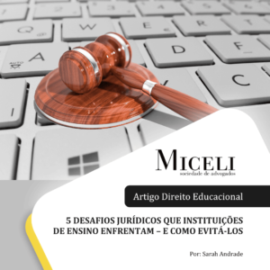 5-desafios-juridicos-que-instituicoes-de-ensino-enfrentam